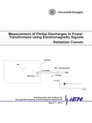 cover image of Measurement of Partial Discharges in Power Transformers using Electromagnetic Signals